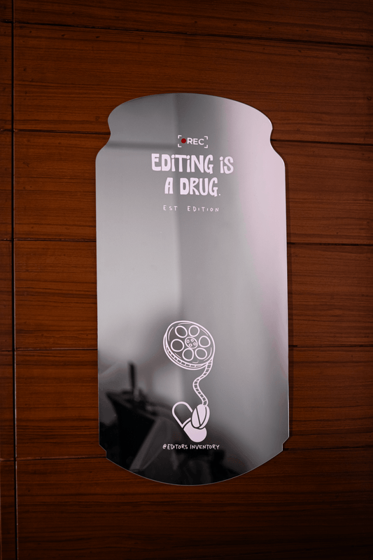 Editing Is A Drug Mirror| In collab with @editorsinventory