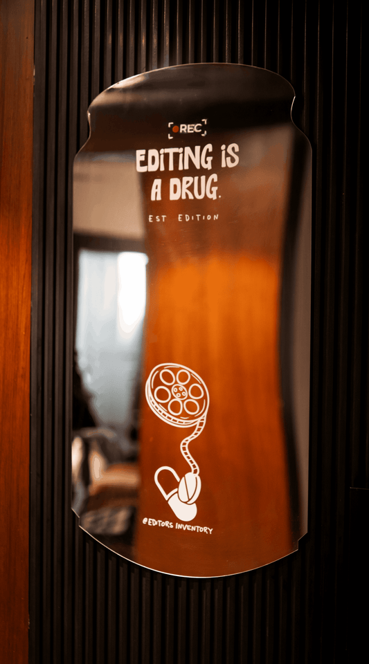 Editing Is A Drug Mirror| In collab with @editorsinventory